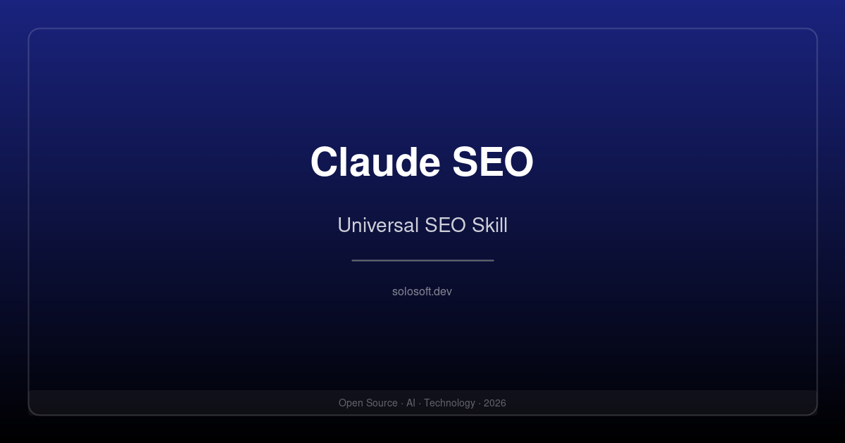 Claude SEO: The Open-Source Universal SEO Skill That Turns Claude Code Into a Full SEO Agency